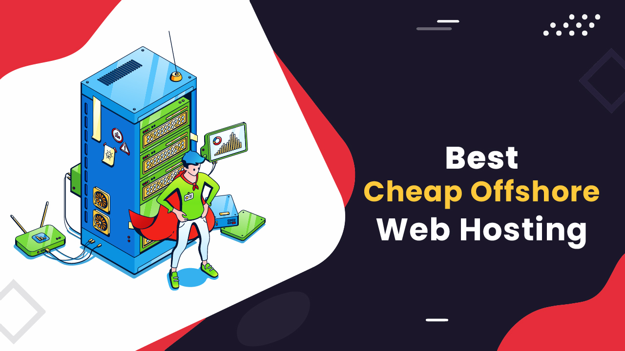 Cheap offshore hosting