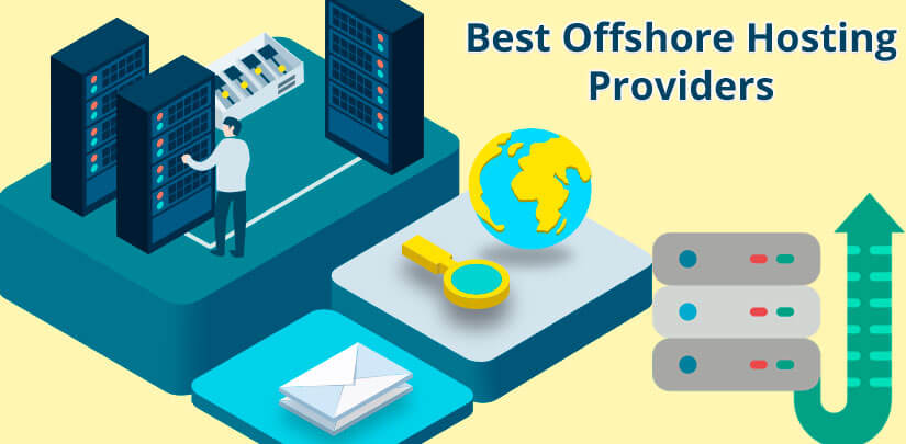 Best offshore hosting