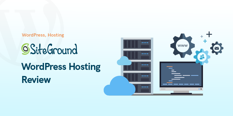 Siteground wordpress hosting